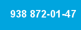 938 872-01-47